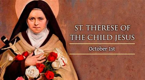 Feast of Saint Therese of the Child Jesus .